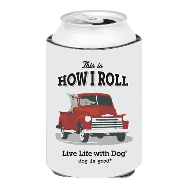 Dog is Good Can Koozie, This is How I Roll, Gray